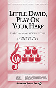 Little David, Play Your Harp (SATB)