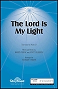 The Lord Is My Light (SATB)