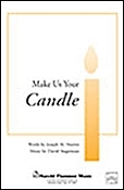 Make Us Your Candle (SATB)