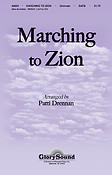 Marching to Zion (SATB)