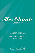 Mes Chants (My Song)