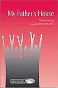 My Father's House (SATB)