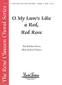 O My Luve's Like a Red, Red Rose (SATB)