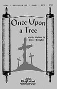 Once Upon a Tree (SATB)