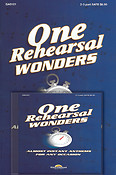 One Rehearsal Wonders