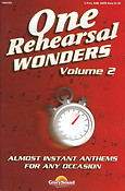 One Rehearsal Wonders - Volume 2 (SATB)