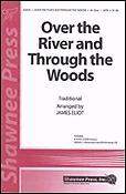 Over the River and Through the Woods (SATB)