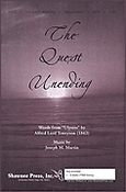 The Quest Unending (SATB)