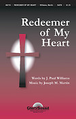 Redeemer of My Heart (SATB)