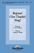 Rejoice! Give Thanks! Sing! (SATB)