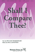 Shall I Compare Thee? (SATB)