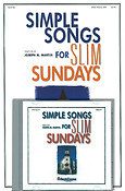 Simple Songs for Slim Sundays