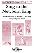 Sing to the Newborn King