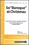 So Baroque at Christmas