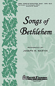 Songs of Bethlehem (SATB)