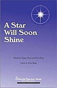 A Star Will Soon Shine