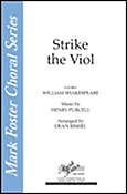 Strike the Viol (SATB)