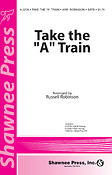 Take the A Train (SATB)