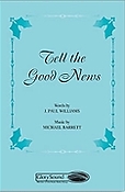 Tell the Good News (SATB)