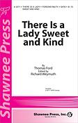 There Is a Lady Sweet and Kind (SATB)