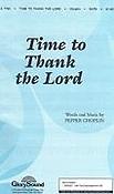 Time to Thank the Lord (SATB)