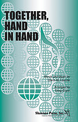 Together, Hand in Hand (SATB)