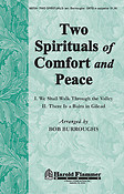 Two Spirituals Of Comfuert And Peace (SATB)