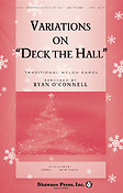 Variations on Deck the Hall (SATB)