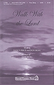 Walk with the Lord (SATB)