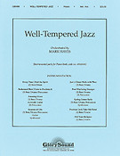 Well-Tempered Jazz Bass/Drums/Percussion/Guitar/S