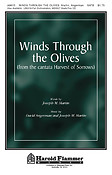 Winds Through the Olives from Harvest of Sorrows (SATB)