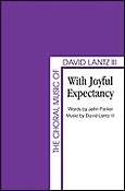 With Joyful Expectancy (SATB)