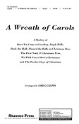 A Wreath of Carols (SATB)