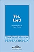 Yes, Lord (SATB)