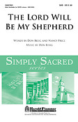 The Lord Will Be My Shepherd