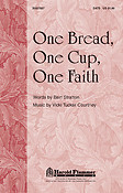 One Bread, One Cup, One Faith (SATB)
