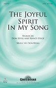 The Joyful Spirit in My Song (SATB)