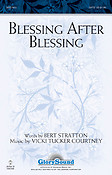 Blessing After Blessing (SATB)
