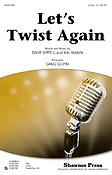 Let's Twist Again
