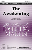 Joseph M. Martin: The Awakening (SSAA)