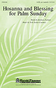 Hosanna and Blessing fuer Palm Sunday (SATB)