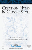 Creation Hymn In Classic Style (SATB)