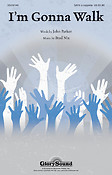 I'm Gonna Walk