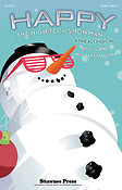 Happy, the High-Tech Snowman
