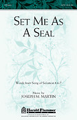 Set Me as a Seal (SATB)