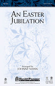 An Easter Jubilation (SATB)