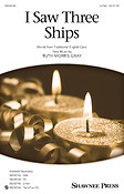 Ruth Morris Gray: I Saw Three Ships (2-Part)