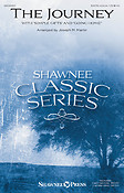 Joseph M. Martin: The Journey (SATB)