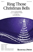 Ryan Murphy: Ring Those Christmas Bells (SATB)