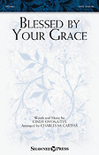 Cindy Ovokaitys: Blessed by Your Grace (SATB)